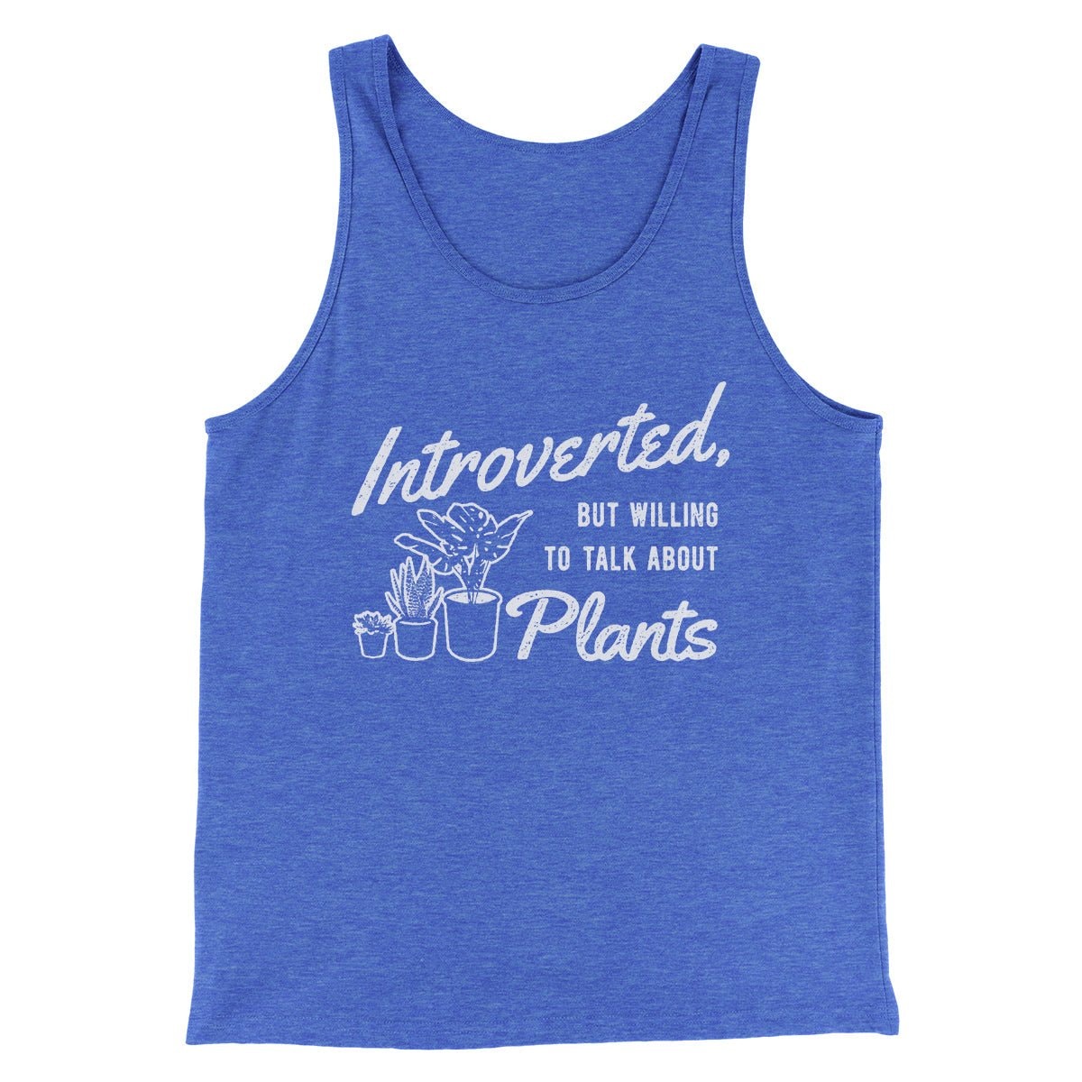 Introverted But Willing To Talk About Plants Unisex Tank Top