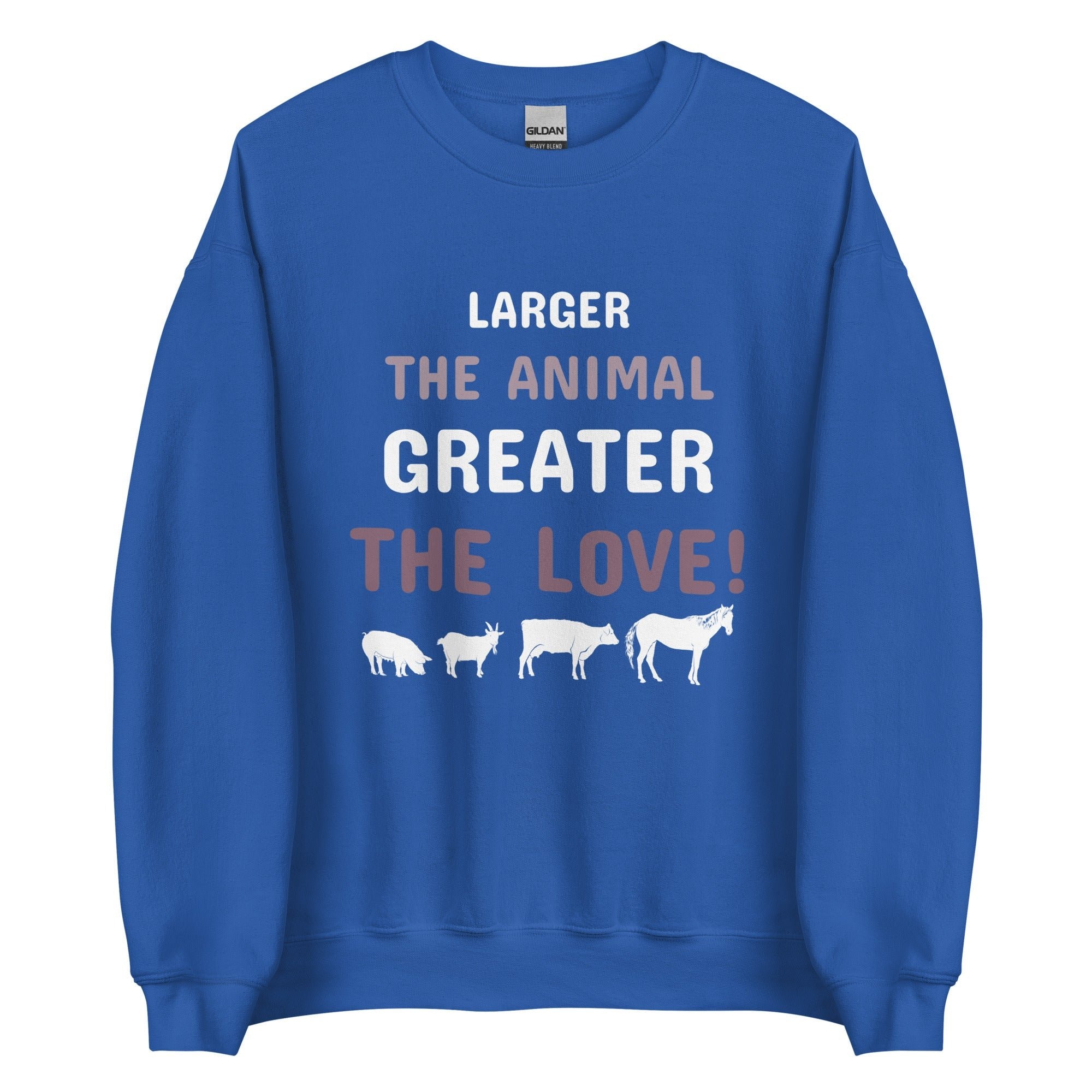 Larger the Animal Greater the Love Vet Unisex Crewneck Sweatshirt