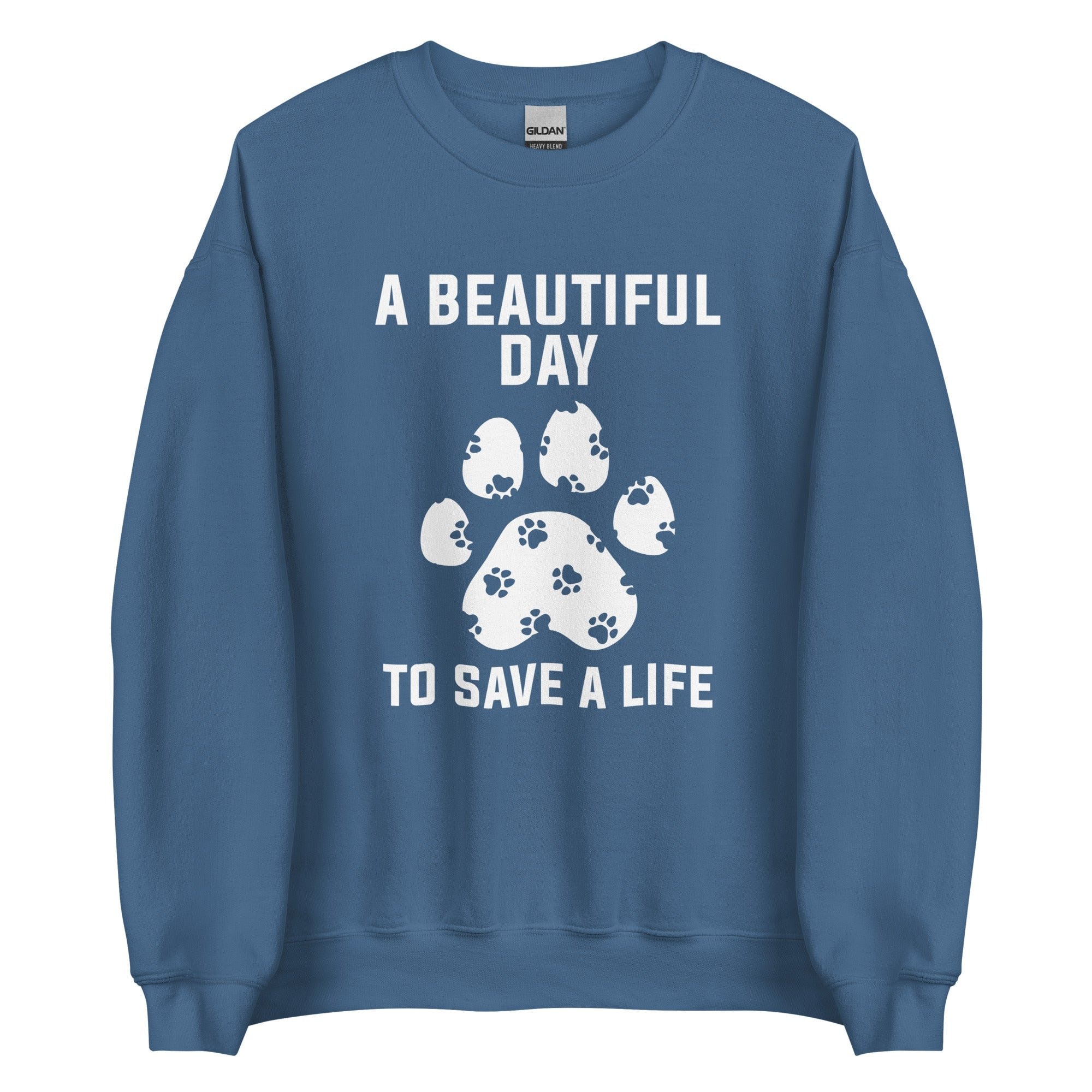 A Beautiful Day to Save a Life Unisex Crewneck Sweatshirt Veterinary Gift